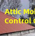 Attic Moisture Control Combined With Roof Ventilation Improvement Solutions